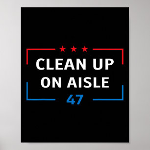 Aufräumen in Gang 47 Impeach 47 Anti Trump Präside Poster