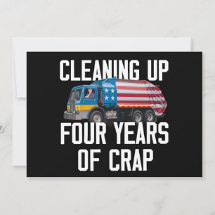 Aufräumen nach vier Jahren Trump-Müllwagen-Scheiße Einladung