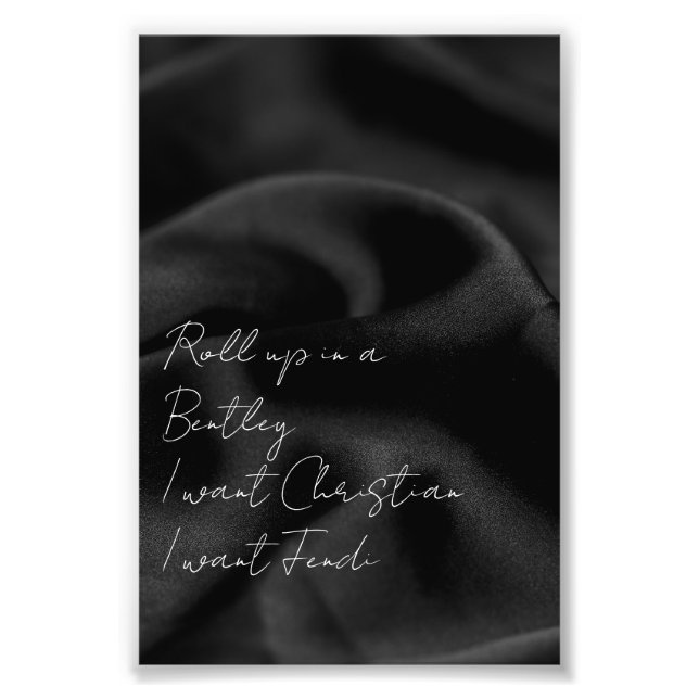 Aufrollen in einem Bentley, Prada-Texte Fotodruck (Vorne)