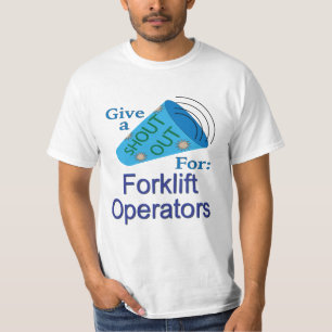Aufruf für Gabelstaplerfahrer T-Shirt