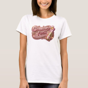 Aufsehenerregendes rotes CHAMPAGNER ZUERST Stateme T-Shirt