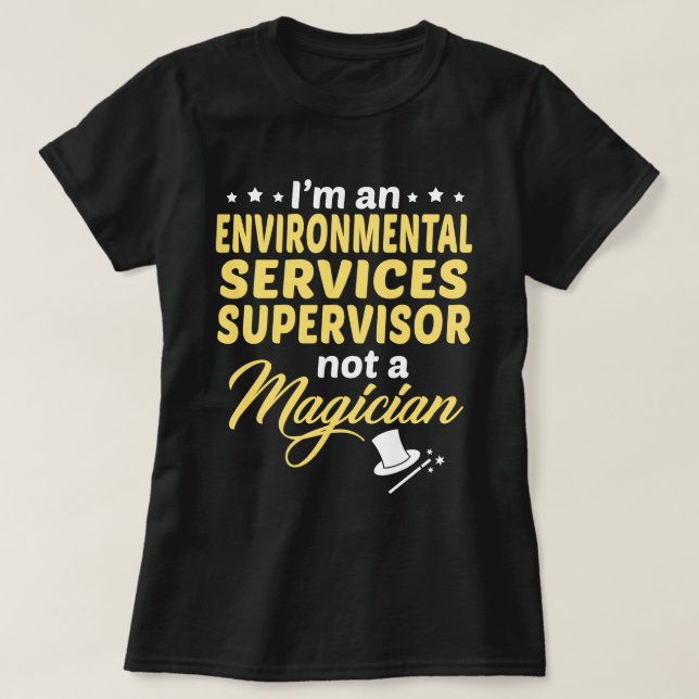 Aufsicht über Umweltdienste T-Shirt (Design vorne)