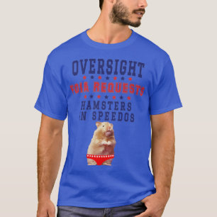 Aufsichtsanträge und Hamster in Speedos T-Shirt