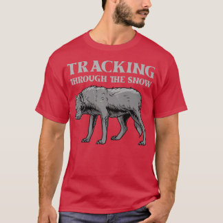 Aufspüren des Wildtieres durch die Schneewölfe T-Shirt