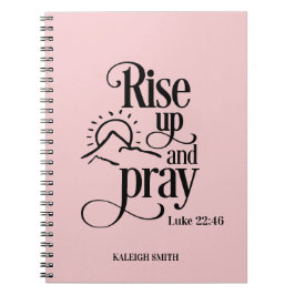 Aufstehen und Beten Luke 22:46 Custom Pink Gebet Notizblock