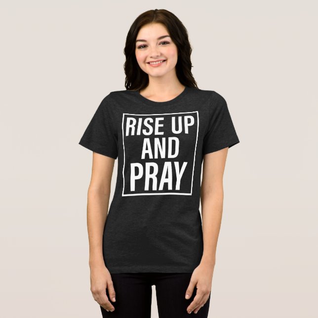 Aufstehen und beten Tri-Blend shirt (Vorderseite voll)