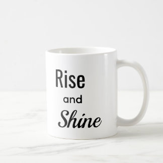 Aufstehen und Strahlen Kaffeetasse