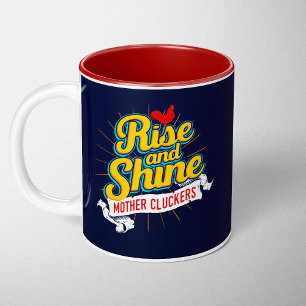 Aufstehen und Strahlen Mutter Gackerer Hahn-Land Zweifarbige Tasse