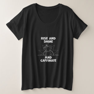 Aufstehen, wach werden und Koffein tanken Illustra Große Größe T-Shirt