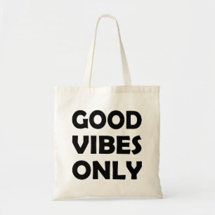 Aufstieg und Vibe Positive Energie Tragetasche