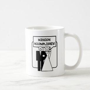 "Auftrag vollendete" Heirat Kaffeetasse