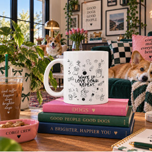 'Aufwachen. Corgi lieben. Wiederholen.' Spielerei Jumbo-Tasse