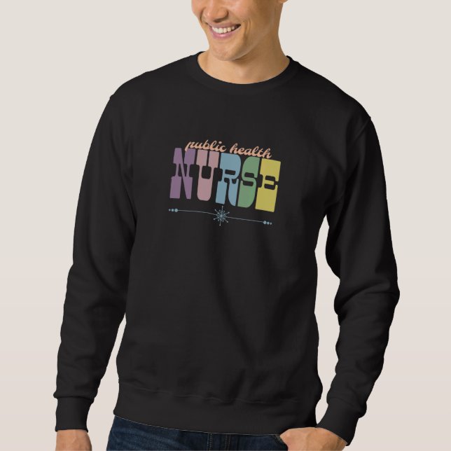 Aufwertung des öffentlichen Gesundheitswesens Sweatshirt (Vorderseite)