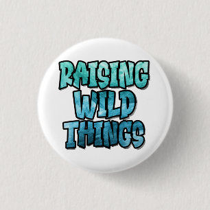 Aufziehen wilder Dinge Button
