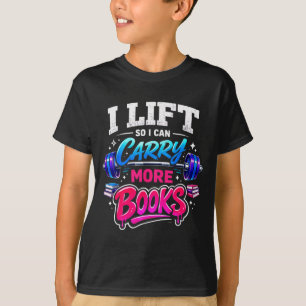 Aufzug kann mehr Bücher tragen leseliebhaber lusti T-Shirt