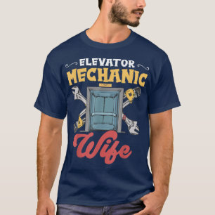 Aufzug Mechanische Ehefrau Aufzug Inspektor T-Shirt