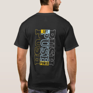Aufzug. Push. Power. - Muskelkater-Zitat T-Shirt
