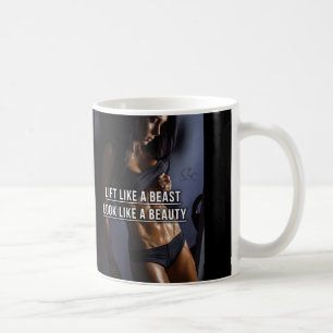 Aufzug wie eine Bestie, wie eine Schönheit aussehe Kaffeetasse
