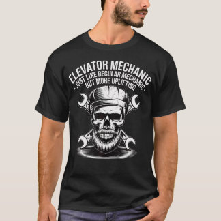 Aufzugmechaniker Genau Wie Ein Regelmäßiger Mechan T-Shirt