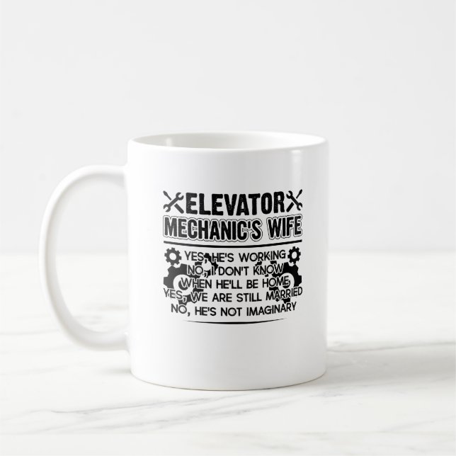 Aufzugs-Mechaniker-Ehefrau-Tasse Kaffeetasse (Links)