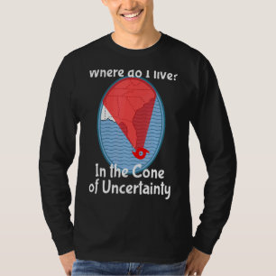 Auge eines Hurrikans Season Cone der Unsicherheit T-Shirt