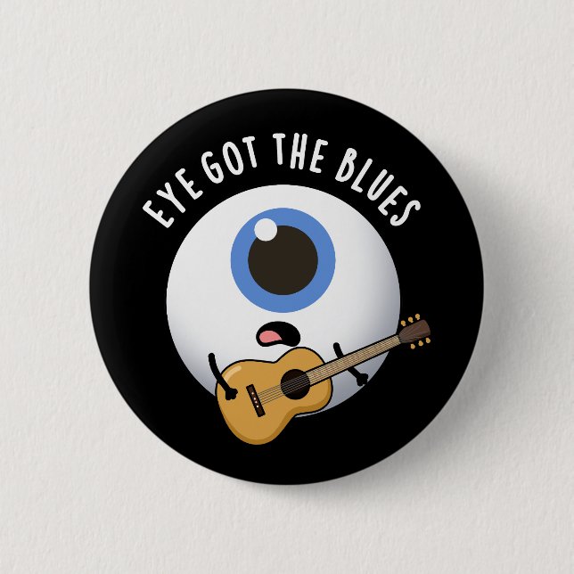 Auge Got Blues Funny Eyeball Music Puff Dark BG Button (Vorderseite)