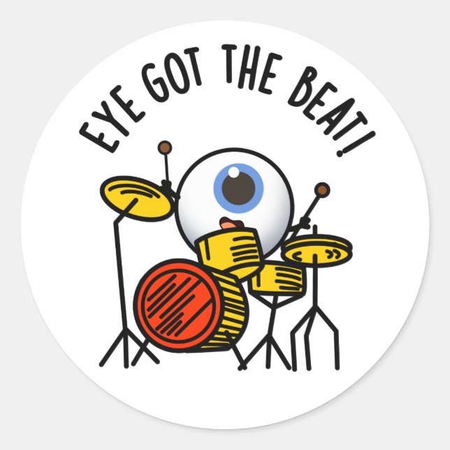 Auge Got den beat Funny Drummer Puff Runder Aufkleber (Vorderseite)