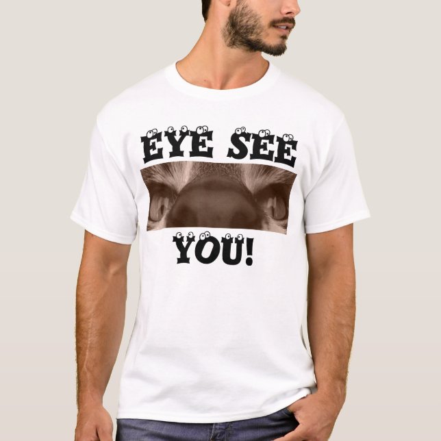 Auge sehen T-Shirt (Vorderseite)