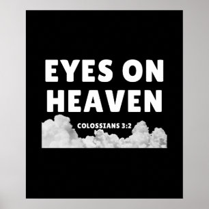 Augen am Himmel - Kolossians 3:2 Poster