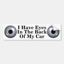 Augen auf der Rückseite meines Autos lustiges Wort Autoaufkleber