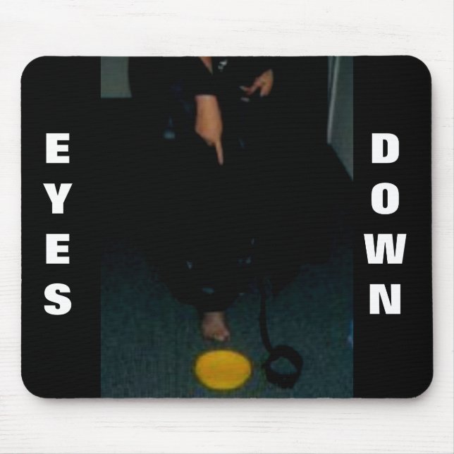 AUGEN UNTEN MOUSEPAD (Vorne)