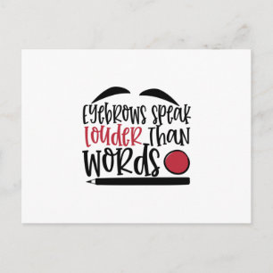 Augenbrauen sprechen lauter als Wortdesign - Makeu Postkarte