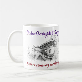 Augenfällige Onkologen/Chirurgen R/O Wolbachia Kaffeetasse