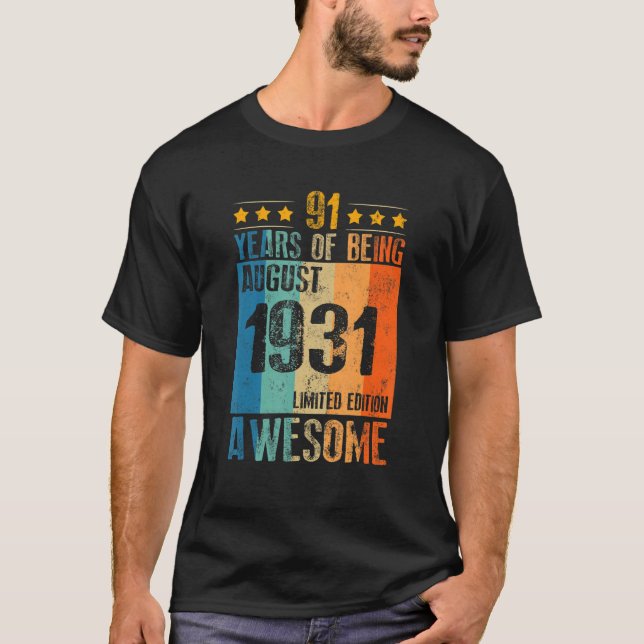 August 1931 91 Jahr Phantastisch T-Shirt (Vorderseite)