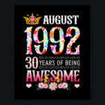 August 1992 30. Geburtstag 30 Jahre Phantastische  Poster<br><div class="desc">Phantastische Ideen Menschen,  die 1987 geboren Retro Vintage klassische alte Schule 35. Phantastische Ideen für Männer Frauen. 35 Jahre alt phantastischer Vintager Geburtstag. Vollkommene Geburtstagsdekoration. Ihre Geburtstagsparty wird lustig,  phantastisch,  episch und legendär sein</div>