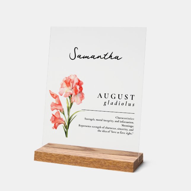 August Birth Month Blume Gladiolus Personalisiert Acrylschild (Winkel)