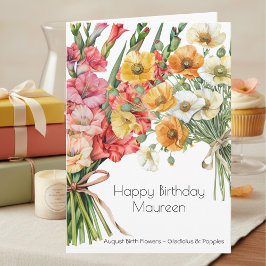 August Birth Month Flowers August Happy Birthday Karte
