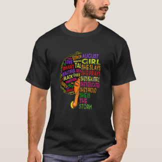 August Birthday Girls August Girl She Slay T-Shirt