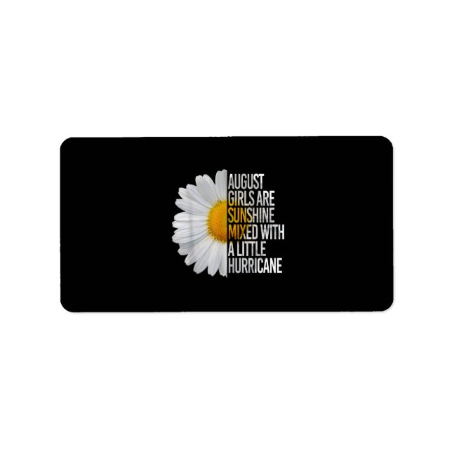 August Birthday Womens Gift Funny Quote Geschenk Adressaufkleber (Vorne)