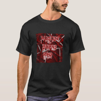 August brennt Rot Band Classic T - Shirt