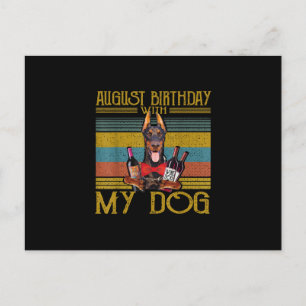 August Geburtstag mit meinem Doberman Pinscher Dog Einladungspostkarte