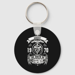 August-Geschenk 1970 Geburtsjahr der Legenden Schlüsselanhänger