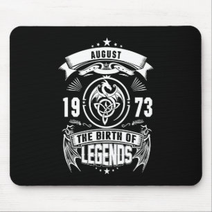August Geschenk 1973 Die Geburt der Legenden Mousepad