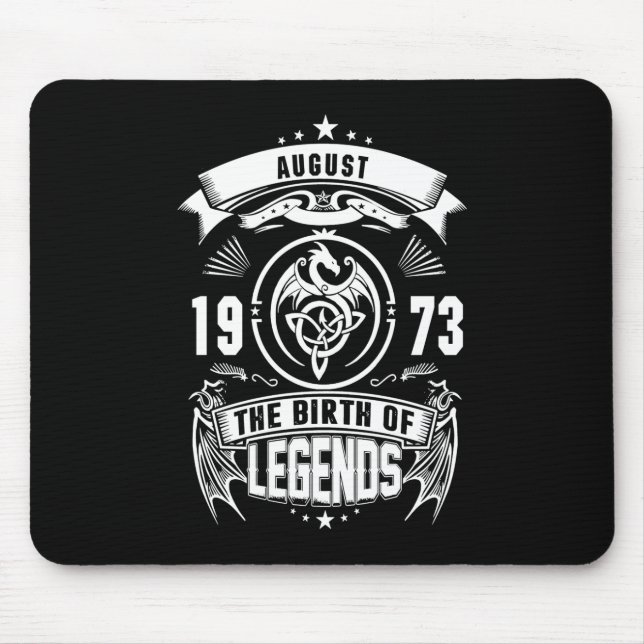 August-Geschenk | 1973 Geburtsjahr der Legenden Mousepad (Vorne)
