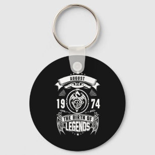 August-Geschenk 1974 Geburtsjahr der Legenden Schlüsselanhänger