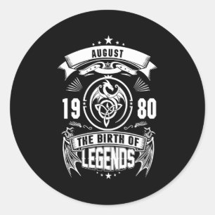 August-Geschenk   1980 Geburtsjahr der Legenden Runder Aufkleber