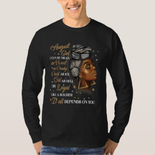 August Girl Afro Girl Black Women Königin Birth T-Shirt