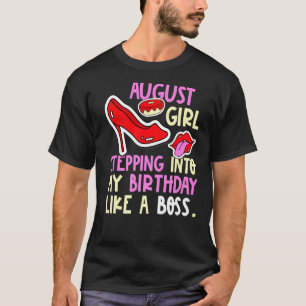 August Girl Birth Month Heelses Wanderung Birthday T-Shirt