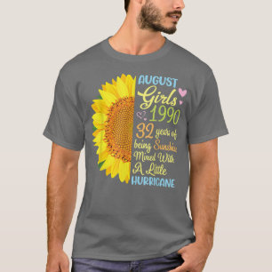 August Girls 1990 32 Jahre Sunshine Mied T-Shirt