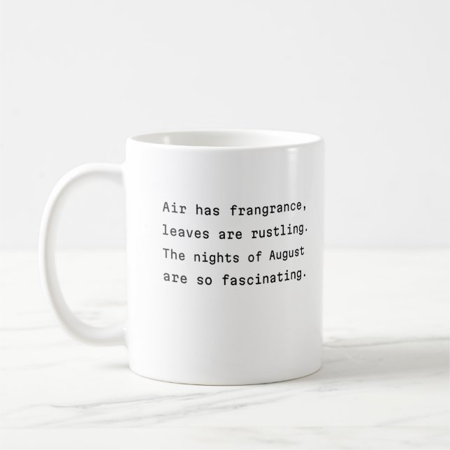 August Kaffee Tasse Typografie poetische Luft Duft (Links)